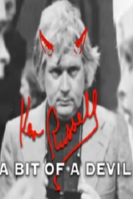 Ken Russell: A Bit of a Devil